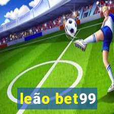 leão bet99