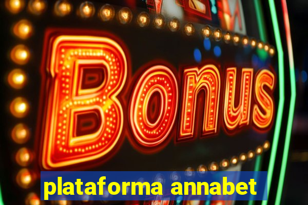 plataforma annabet