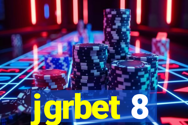 jgrbet 8