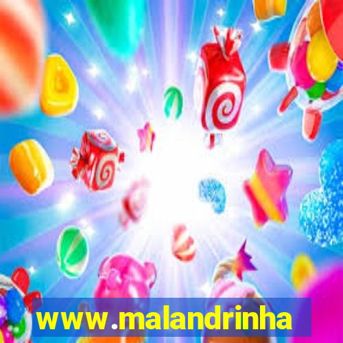 www.malandrinhas.net