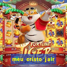 meu cristo jair santos playback