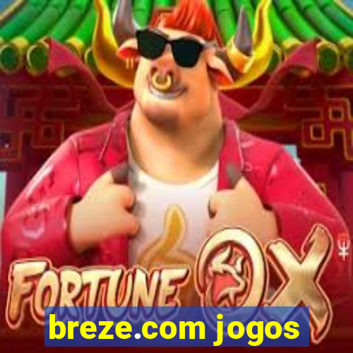 breze.com jogos