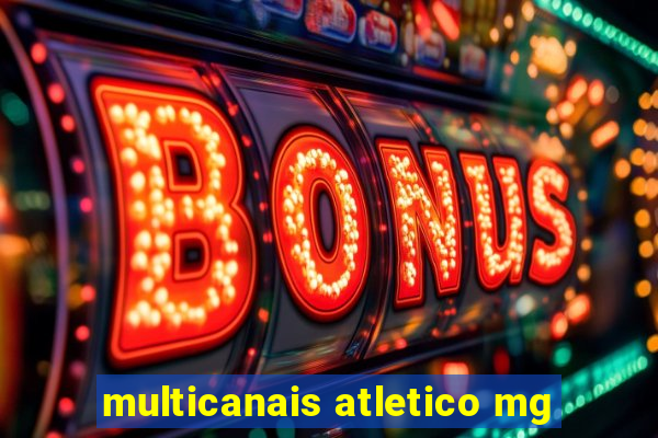 multicanais atletico mg