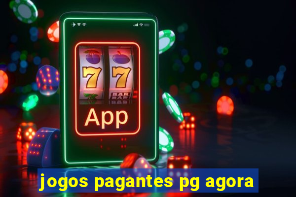 jogos pagantes pg agora