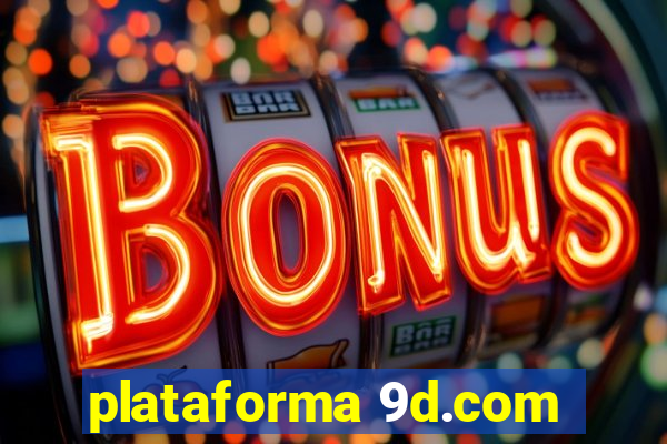 plataforma 9d.com