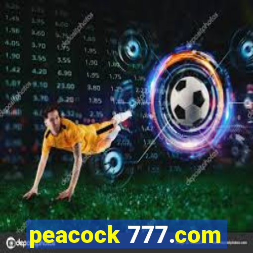 peacock 777.com