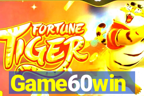 Game60win