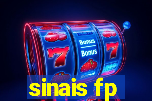 sinais fp