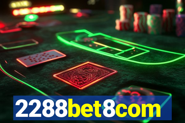 2288bet8com
