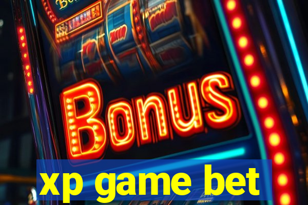 xp game bet