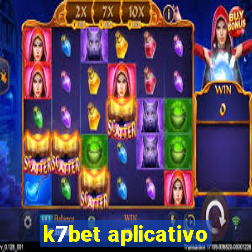 k7bet aplicativo
