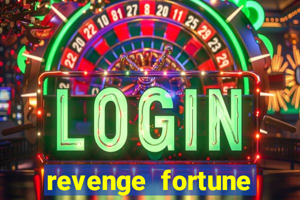 revenge fortune tiger 2