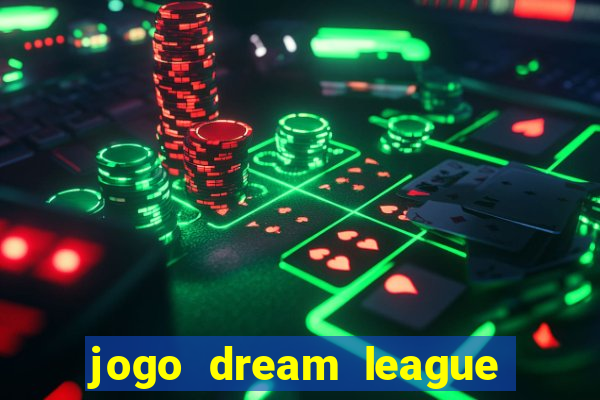 jogo dream league soccer 2016
