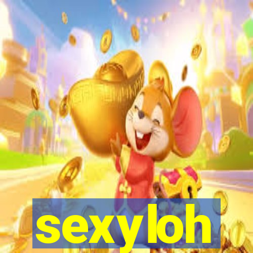 sexyloh