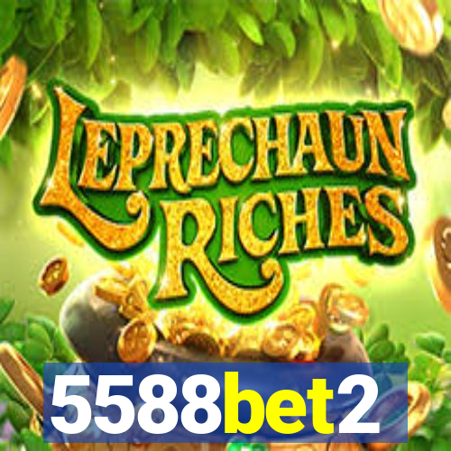 5588bet2