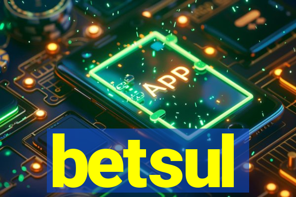 betsul