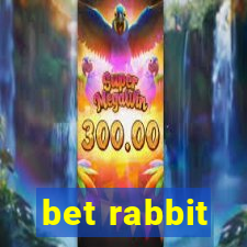 bet rabbit