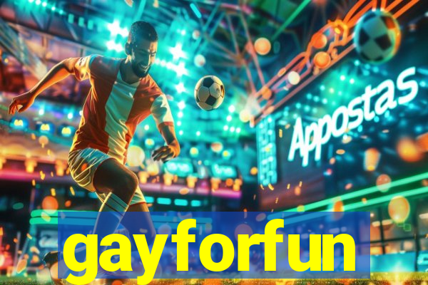 gayforfun