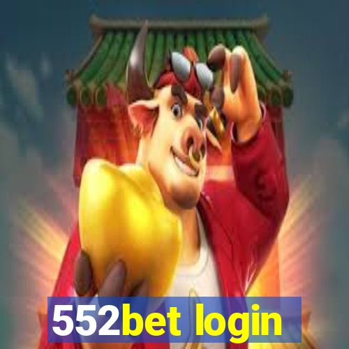 552bet login