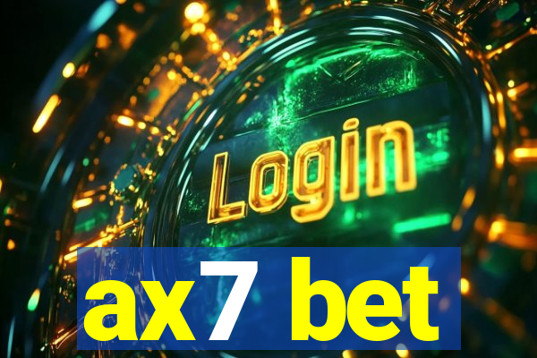 ax7 bet