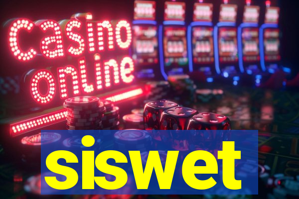 siswet