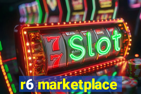 r6 marketplace