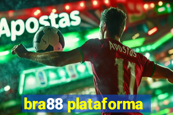 bra88 plataforma