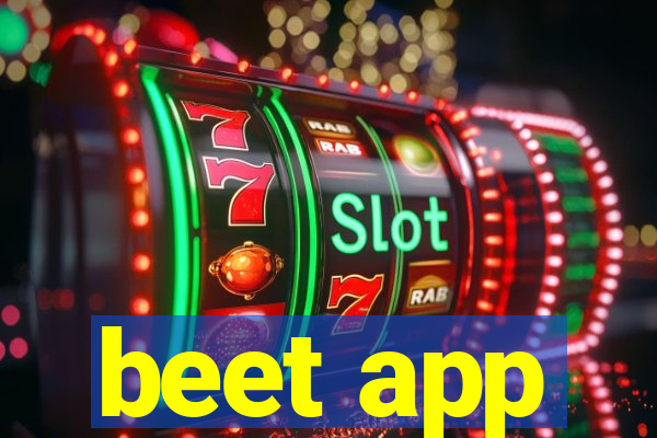 beet app