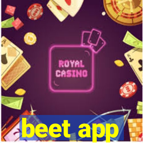 beet app