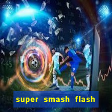 super smash flash 3 download