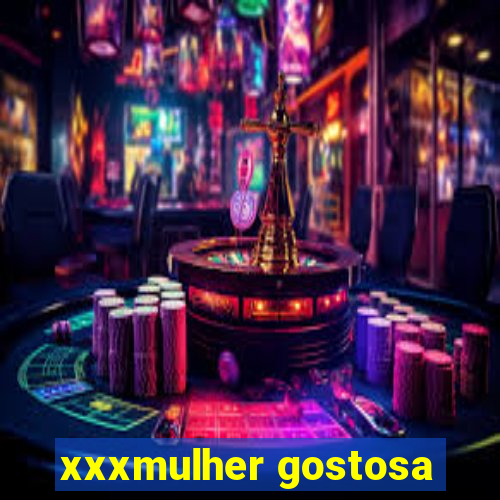xxxmulher gostosa