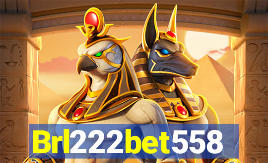 Brl222bet558