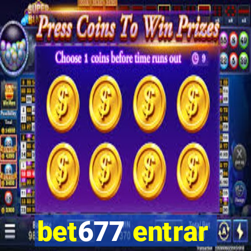bet677 entrar