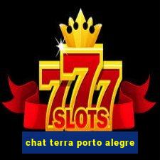 chat terra porto alegre