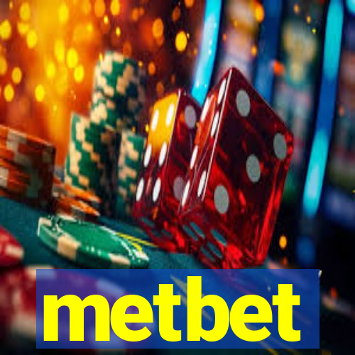 metbet