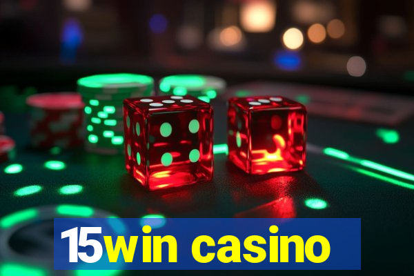 15win casino