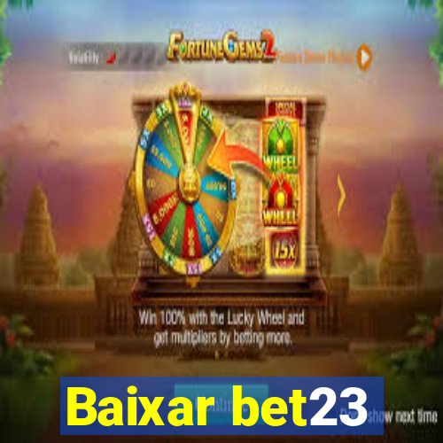 Baixar bet23
