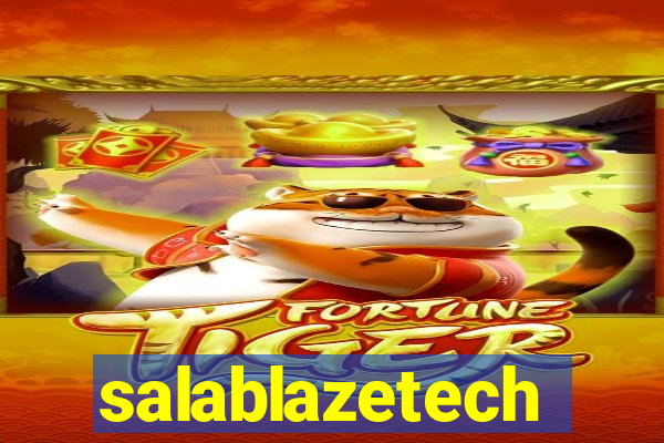 salablazetech