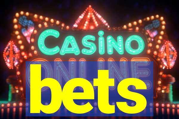bets
