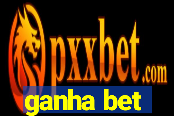 ganha bet