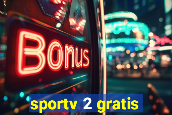 sportv 2 gratis