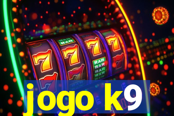 jogo k9