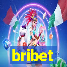 bribet
