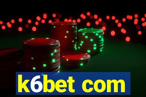 k6bet com