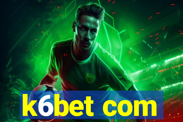 k6bet com