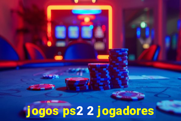 jogos ps2 2 jogadores