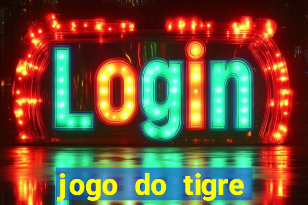 jogo do tigre deposito de 3 reais