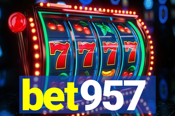 bet957