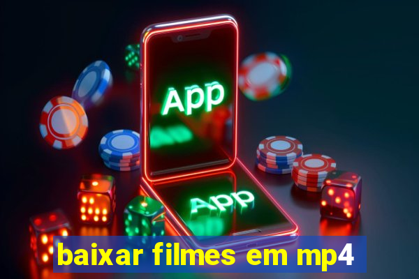 baixar filmes em mp4