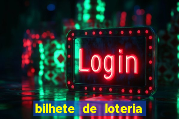bilhete de loteria completo dublado